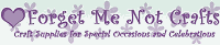 Click here to visit Forget Me Not Crafts