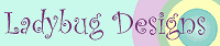Click here to visit Ladybug Designs