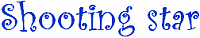 Click here to visit Shooting Star